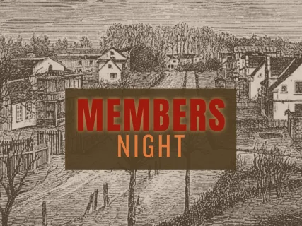 Sepia-toned illustration of a village with "Members Night" text overlay.