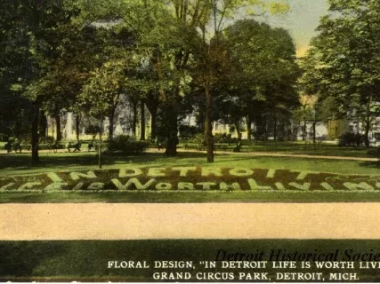 Postcard - Floral Design, "In Detroit Life is Worth Living," Grand Circus Park, Detroit, Mich.
