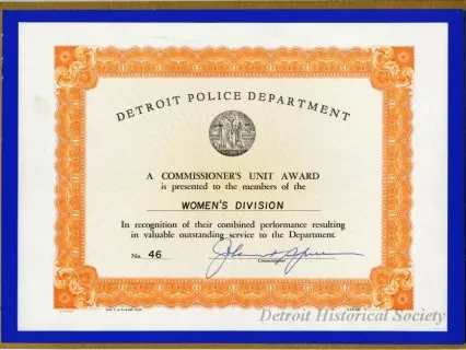 Certificate - Detroit Police Department
Commissioner's Unit Award