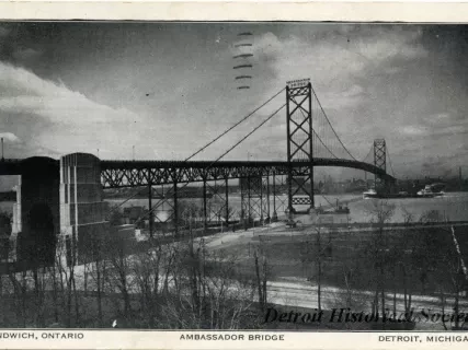 Postcard - Ambassador Bridge, Sandwich, Ontario, Detroit, Michigan - Ambassador Bridge