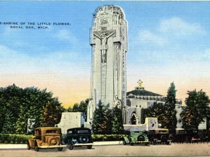 Postcard - Shrine of the Little Flower, Royal Oak, Mich. - Shrine of the Little Flower, Royal Oak, Mich.
