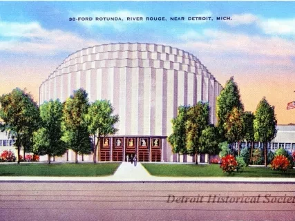 Postcard - Ford Rotunda, River Rouge, Near Detroit, Mich. - Ford Rotunda, River Rouge, Near Detroit, Mich.