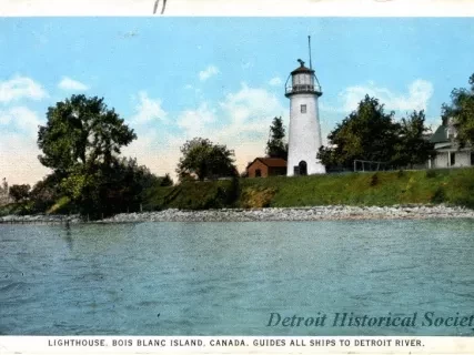 Postcard - Lighthouse, Bois Blanc Island, Canada. Guides All Ships to Detroit River.