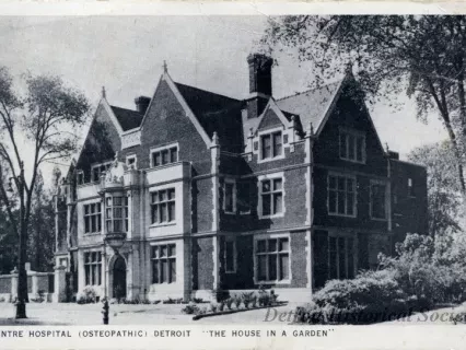 Postcard - Art Centre Hospital (Osteopathic) Detroit, "The House in a Garden" - Art Centre Hospital (Osteopathic) Detroit "House in a Garden"