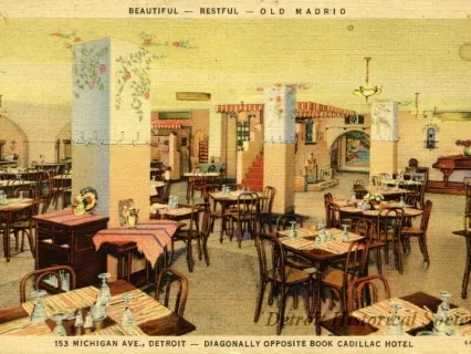 Postcard - Beautiful - Restful - Old Madrid
153 Michigan Ave., Detroit - Diagonally Opposite Book Cadillac Hotel