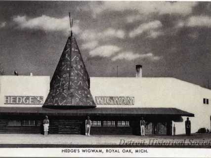 Postcard - Hedge's Wigwam, Royal Oak, Mich.