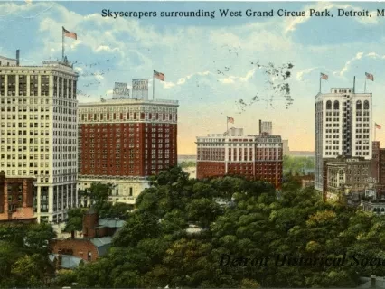 Postcard - Skyscrapers surrounding West Grand Circus Park, Detroit, Mich.
