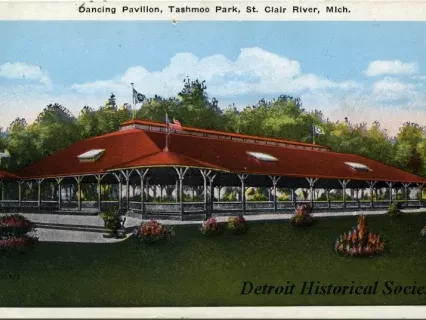 Postcard - Dancing Pavilion, Tashmoo Park, St. Clair River, Mich.