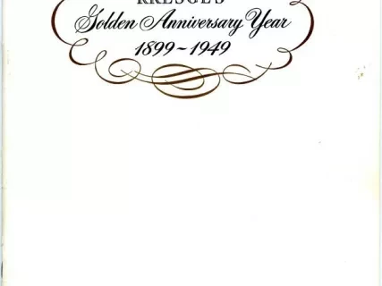 Booklet - Kresge's Golden Anniversary Year, 1899-1949, Fifty Years of Achievement
