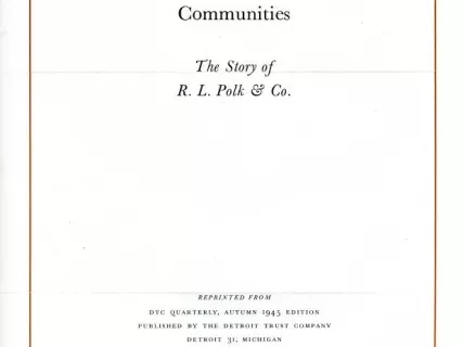 Brochure - Calling the Roll for 2.500 Communities - 
The Story of R. L. Polk & Co.