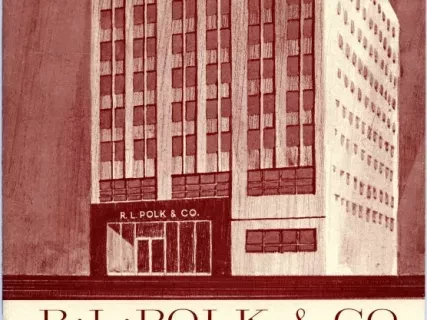 Booklet - R. L. Polk & Co. 
Its Services, Officers and Organization