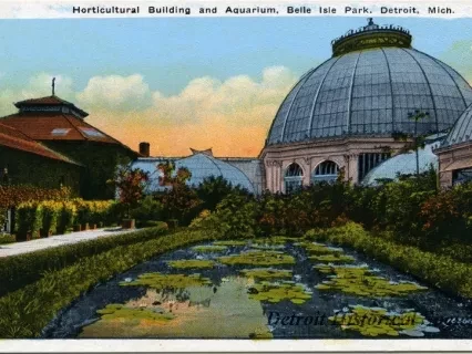 Postcard - Horticultural Building and Aquarium, Belle Isle Park, Detroit, Mich.