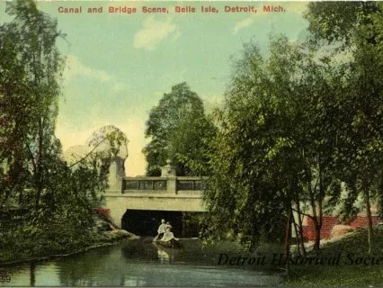 Postcard - Canal and Bridge Scene, Belle Isle, Detroit, Mich.