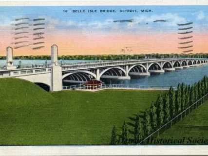 Postcard - Belle Isle Bridge, Detroit, Mich.