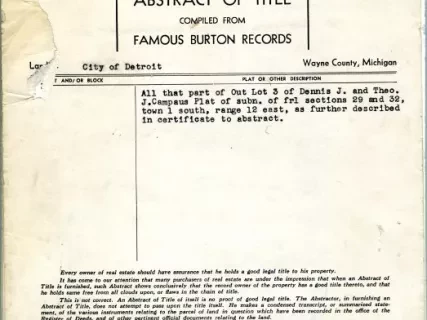 Title, Abstract - Abstract of Title,
Out Lot 3, Dennis J. and Theodore J. Campau Plat