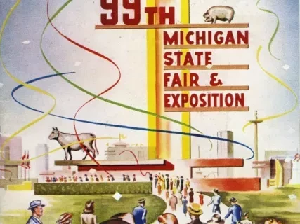 Program - The 99th Annual Michigan State Fair and Exposition Program