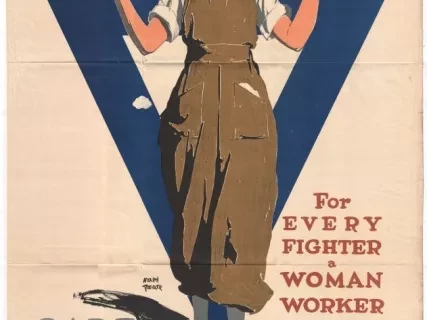 Poster - For Every Fighter a Woman Worker,
Care for Her through the YWCA