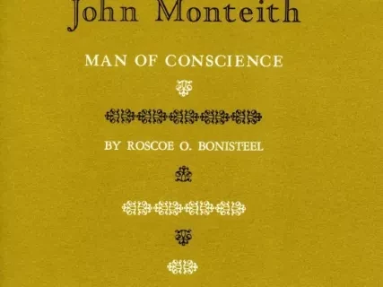 Booklet - John Monteith Man of Conscience