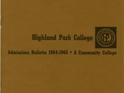 Bulletin - Highland Park College Admissions Bulletin 1964-1966
