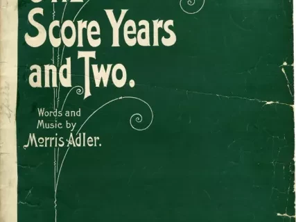 Music, Sheet - One Score Years and Two