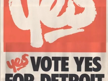 Poster - Vote Yes for Detroit
