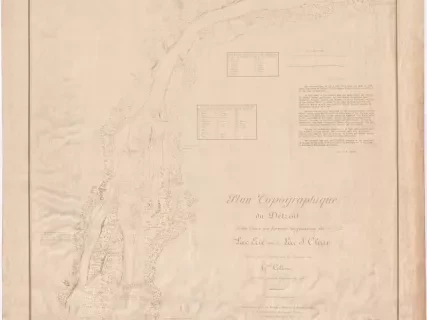 Blueprint - Plan Topographique du Détroit et des eaux qui forment la jonction du Lac Erié avec le Lac St. Clair 
[Topographic plan of Detroit and the waters which form the junction of Lake Erie with Lake St. Clair]
