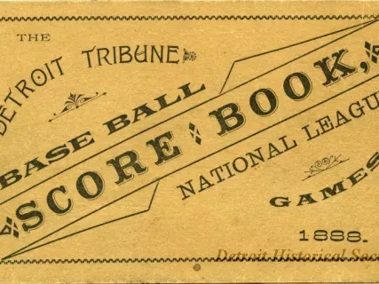 Scorebook - The Detroit Tribune Base Ball Score Book, National League Games. 1888.