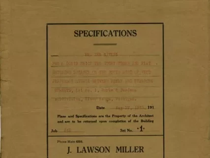 Specification - Specifications [for] Mr. Sam Rivkin for a Solid Brick Two Story Store and Flat Building Located on the South Side of West Jefferson Avenue Between Henry and Dearborn Streets, Lot No. 1, Burke & Burdene Subdivision, River Rouge, Michigan.