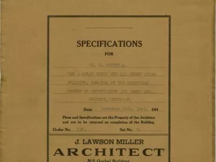 Specification - Specifications for Mr. L. Moynihan for a Solid Brick One Story Store Building Located on the Northwest Corner of Seventeenth and Perry Streets, Detroit, Michigan.