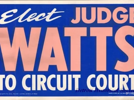 Poster, Political - Elect Judge Watts to Circuit Court