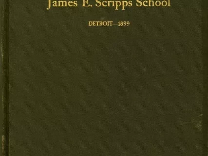 Book - Roll of Teachers and Pupils of the James E. Scripps School in the City of Detroit at its opening January 3, 1899