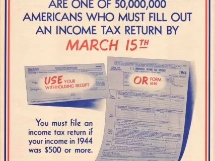 Poster - You Are One of 50,000,000 Americans 
Who Must Fill Out an Income Tax Return by March 15th