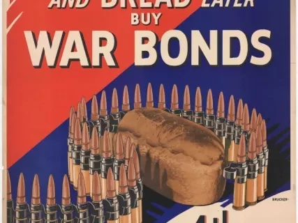 Poster - For Bullets Now and Bread Later, Buy War Bonds
