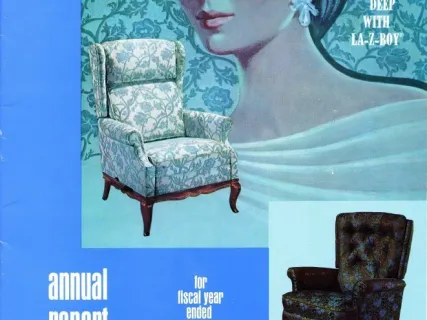 Report, Annual - Annual Report, 
Fiscal Year April 30, 1968
La-Z-Boy Chair Company