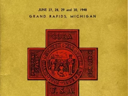 Program - Forty-Fifrth Annual Encampment, Department of Michigan, 
United Spanish War Veterans and Auxiliary