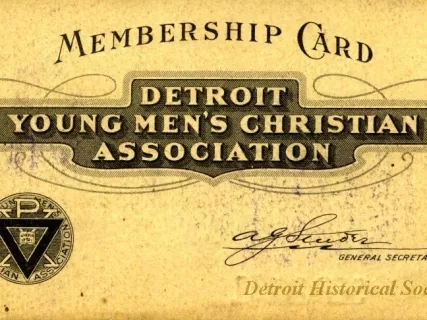 Card, Membership - Membership Card
Detroit Young Men's Christian Association