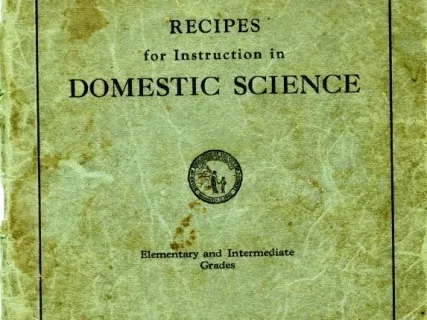 Booklet - Recipes for Instruction in Domestic Science
