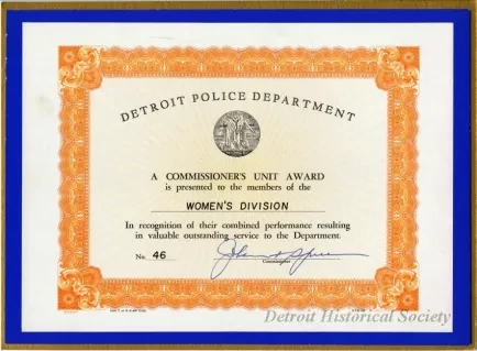 Certificate - Detroit Police Department
Commissioner's Unit Award