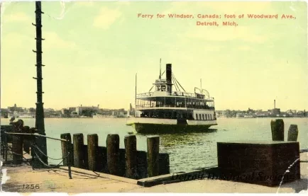 Postcard - Ferry for Windsor, Canada; foot of Woodward Ave., Detroit, Mich. - Ferry for Windsor, Canada