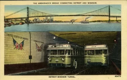 Postcard - The Ambassador Bridge Connecting Detroit and Windsor.
Detroit-Windsor Tunnel.