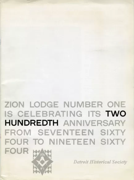 Booklet - Zion Lodge Number One Is Celebrating Its Two Hundredth Anniversary from Seventeen Sixty Four to Nineteen Sixty Four