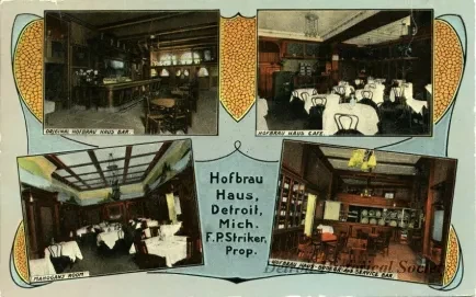 Postcard - Hofbrau Haus, Detroit, Mich. F.P.Striker, Prop.