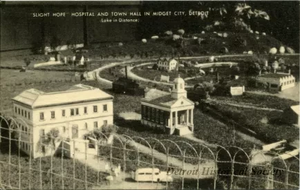 Postcard - "Slight Hope" Hospital and Town Hall in Midget City, Detroit (Lake in Distance)