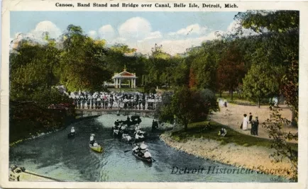 Postcard - Canoes, Band Stand and Bridge over Canal, Belle Isle, Detroit, Mich.