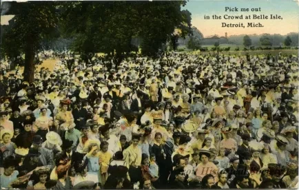 Postcard - Pick me out in the Crowd at Belle Isle, Detroit, Mich.