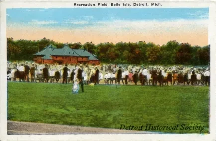 Postcard - Recreation Field, Belle Isle, Detroit, Mich.