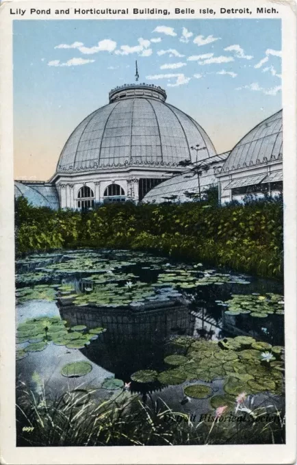 Postcard - Lily Pond and Horticultural Building, Belle Isle, Detroit, Mich.