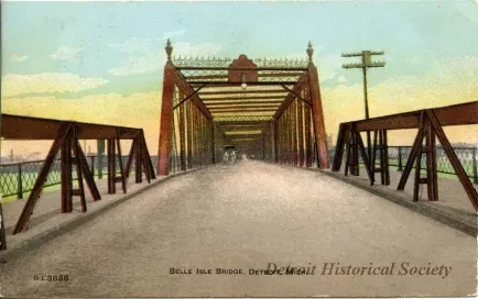 Postcard - Belle Isle Bridge, Detroit, Mich.