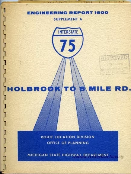 Report - Engineering Report 1600
Supplement A, Interstate 75, 
Holbrook to 8 Mile Road