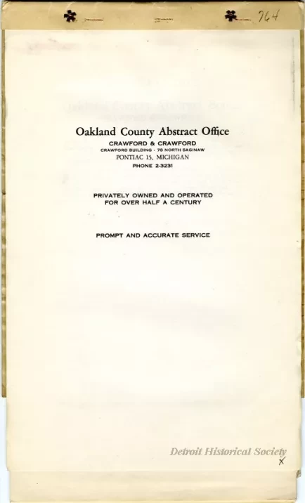 Title, Abstract - Abstract of Title,
Lot 764, Leinbach-Humphrey's Woodward Avenue Subdivision